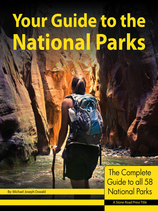 Title details for Your Guide to the National Parks by Michael Joseph Oswald - Wait list